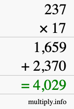 How to calculate 237 times 17 using long multiplication How to calculate 237 times 17 using long multiplication
