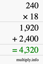 How to calculate 240 times 18 using long multiplication