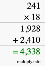 How to calculate 241 times 18 using long multiplication How to calculate 241 times 18 using long multiplication
