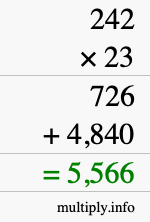 How to calculate 242 times 23 using long multiplication How to calculate 242 times 23 using long multiplication