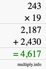 How to calculate 243 times 19 using long multiplication How to calculate 243 times 19 using long multiplication