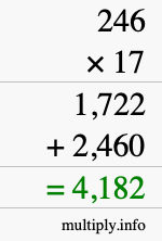 How to calculate 246 times 17 using long multiplication How to calculate 246 times 17 using long multiplication