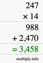 How to calculate 247 times 14 using long multiplication How to calculate 247 times 14 using long multiplication