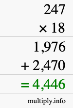 How to calculate 247 times 18 using long multiplication How to calculate 247 times 18 using long multiplication