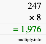 How to calculate 247 times 8 using long multiplication How to calculate 247 times 8 using long multiplication