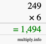 How to calculate 249 times 6 using long multiplication