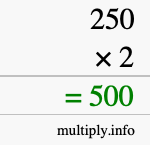 How to calculate 250 times 2 using long multiplication How to calculate 250 times 2 using long multiplication
