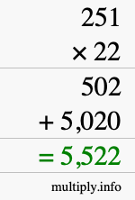 How to calculate 251 times 22 using long multiplication