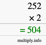 How to calculate 252 times 2 using long multiplication How to calculate 252 times 2 using long multiplication