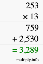 How to calculate 253 times 13 using long multiplication How to calculate 253 times 13 using long multiplication
