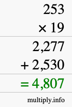 How to calculate 253 times 19 using long multiplication How to calculate 253 times 19 using long multiplication