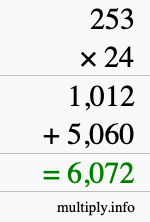 How to calculate 253 times 24 using long multiplication How to calculate 253 times 24 using long multiplication