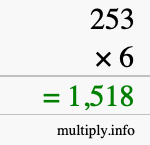 How to calculate 253 times 6 using long multiplication How to calculate 253 times 6 using long multiplication
