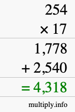 How to calculate 254 times 17 using long multiplication How to calculate 254 times 17 using long multiplication