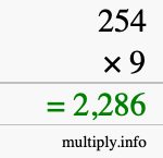 How to calculate 254 times 9 using long multiplication How to calculate 254 times 9 using long multiplication