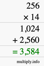 How to calculate 256 times 14 using long multiplication How to calculate 256 times 14 using long multiplication