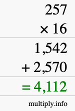 How to calculate 257 times 16 using long multiplication How to calculate 257 times 16 using long multiplication