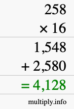 How to calculate 258 times 16 using long multiplication How to calculate 258 times 16 using long multiplication