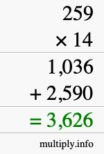 How to calculate 259 times 14 using long multiplication How to calculate 259 times 14 using long multiplication
