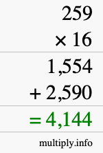 How to calculate 259 times 16 using long multiplication How to calculate 259 times 16 using long multiplication