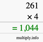 How to calculate 261 times 4 using long multiplication How to calculate 261 times 4 using long multiplication