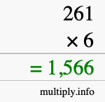 How to calculate 261 times 6 using long multiplication How to calculate 261 times 6 using long multiplication