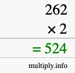 How to calculate 262 times 2 using long multiplication How to calculate 262 times 2 using long multiplication