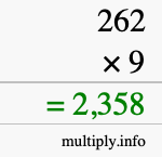 How to calculate 262 times 9 using long multiplication How to calculate 262 times 9 using long multiplication