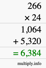How to calculate 266 times 24 using long multiplication How to calculate 266 times 24 using long multiplication