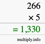 How to calculate 266 times 5 using long multiplication How to calculate 266 times 5 using long multiplication