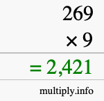 How to calculate 269 times 9 using long multiplication