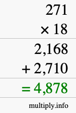 How to calculate 271 times 18 using long multiplication How to calculate 271 times 18 using long multiplication