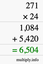 How to calculate 271 times 24 using long multiplication How to calculate 271 times 24 using long multiplication