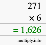 How to calculate 271 times 6 using long multiplication How to calculate 271 times 6 using long multiplication