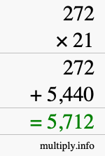 How to calculate 272 times 21 using long multiplication