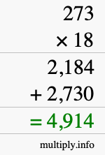 How to calculate 273 times 18 using long multiplication How to calculate 273 times 18 using long multiplication
