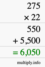 How to calculate 275 times 22 using long multiplication