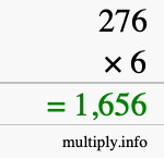 How to calculate 276 times 6 using long multiplication How to calculate 276 times 6 using long multiplication