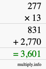 How to calculate 277 times 13 using long multiplication How to calculate 277 times 13 using long multiplication