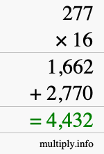 How to calculate 277 times 16 using long multiplication How to calculate 277 times 16 using long multiplication