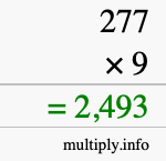 How to calculate 277 times 9 using long multiplication How to calculate 277 times 9 using long multiplication