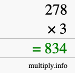 How to calculate 278 times 3 using long multiplication