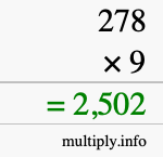 How to calculate 278 times 9 using long multiplication