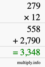 How to calculate 279 times 12 using long multiplication How to calculate 279 times 12 using long multiplication