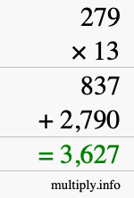 How to calculate 279 times 13 using long multiplication How to calculate 279 times 13 using long multiplication