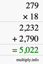 How to calculate 279 times 18 using long multiplication How to calculate 279 times 18 using long multiplication