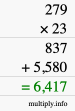 How to calculate 279 times 23 using long multiplication How to calculate 279 times 23 using long multiplication