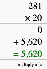 How to calculate 281 times 20 using long multiplication How to calculate 281 times 20 using long multiplication