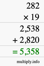 How to calculate 282 times 19 using long multiplication How to calculate 282 times 19 using long multiplication