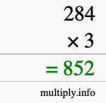 How to calculate 284 times 3 using long multiplication How to calculate 284 times 3 using long multiplication